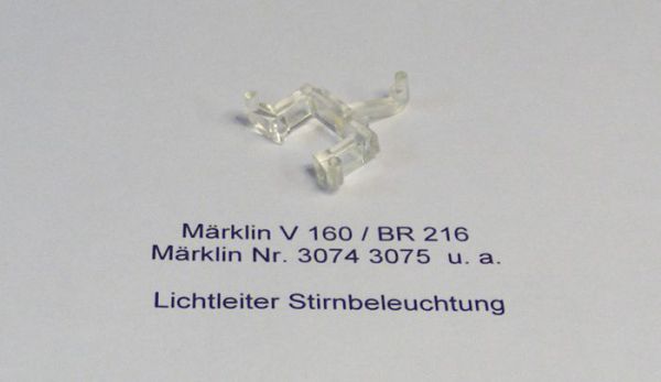 BR 216 Lichtleiter Stirnbeleuchtung